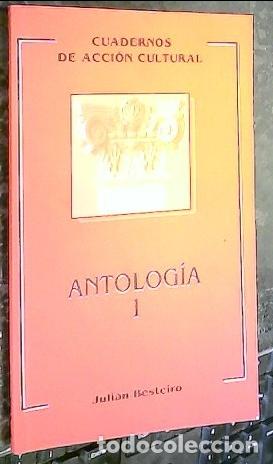 Libri di seconda mano: Antolog&iacute;a I - BESTEIRO, Juli&aacute;n: