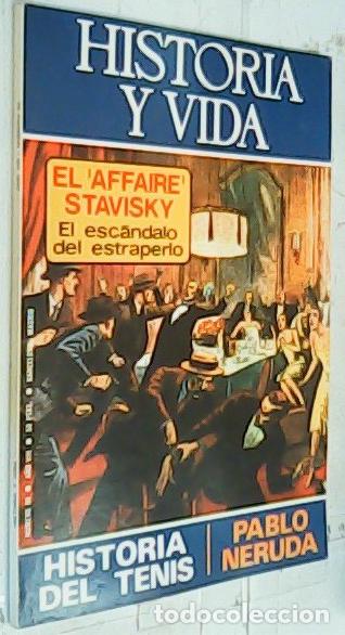 Libri di seconda mano: El affaire Stavisky, el esc&aacute;ndalo del estraperlo. Historia del tenis. Pablo Neruda - REVISTA: