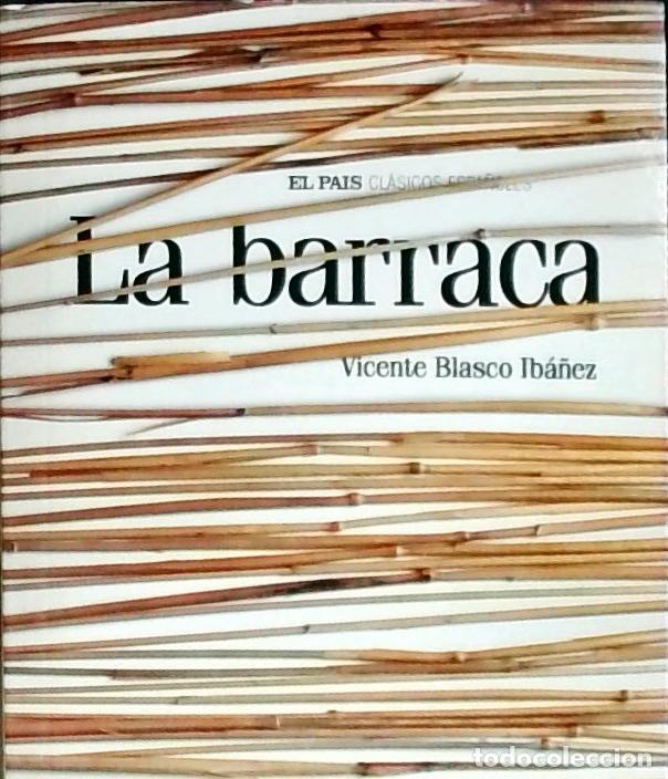 B&uuml;cher: La barraca - BLASCO IBA&Ntilde;EZ, Vicente: