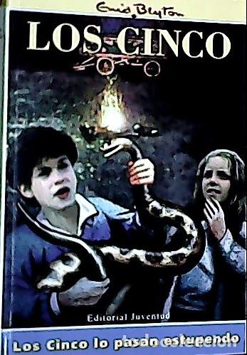 books: Los Cinco lo pasan estupendo - Blyton, Enid: