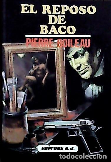 Libros: El reposo de Baco - Boileau, Pierre: