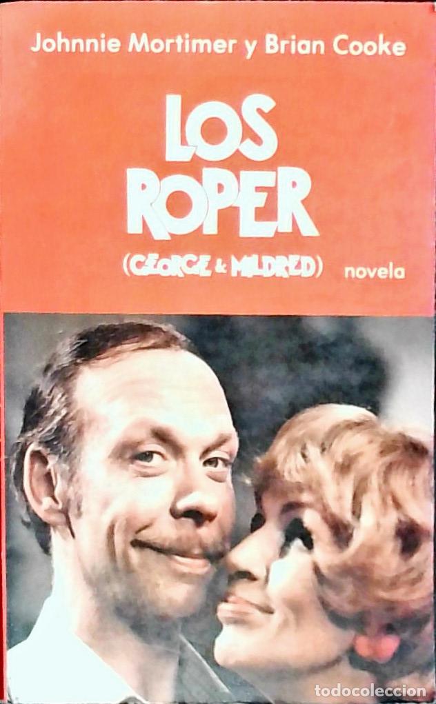 books: Los Roper (George y Mildred) - Bowdler, RogerMen&eacute;ndez, Iris: