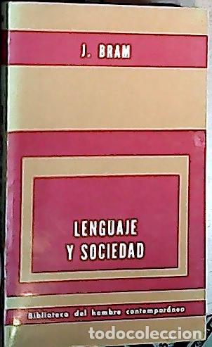 Libros: Lenguaje y sociedad - BRAM. J.: - Foto 1