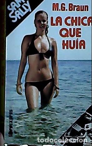 Libri di seconda mano: La chica que hu&iacute;a - Braun, Maurice Gilles: