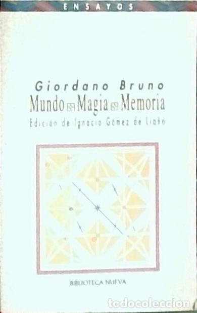 B&uuml;cher: Mundo, magia, memoria - Bruno, Giordano: