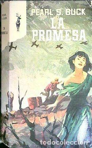 Libros: La promesa - Buck, Pearl S.: - Foto 1