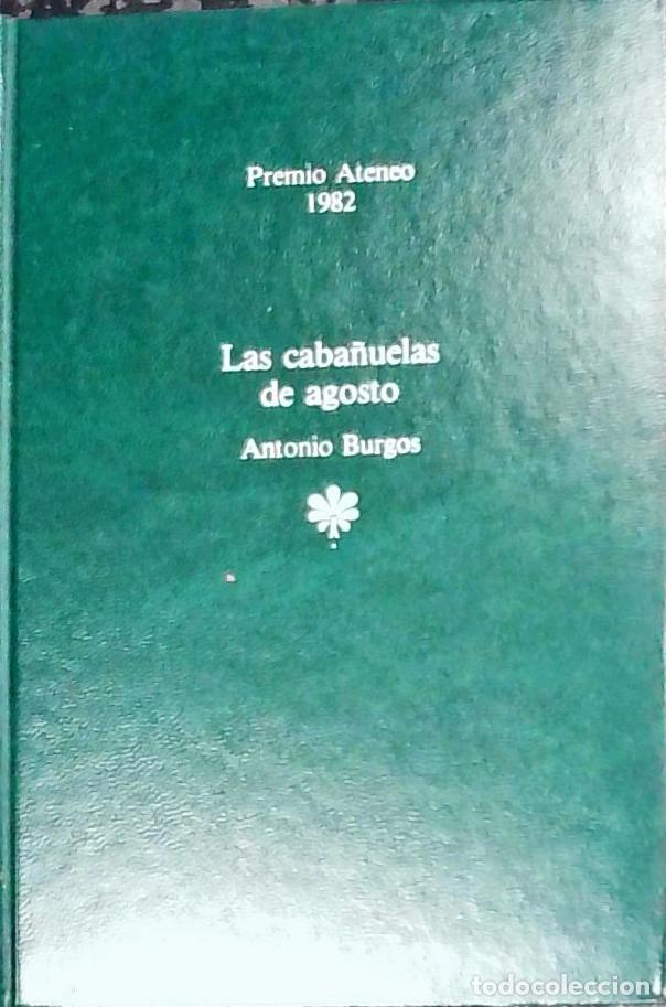 Libros: Las caba&ntilde;uelas de agosto - Burgos, Antonio: - Foto 1