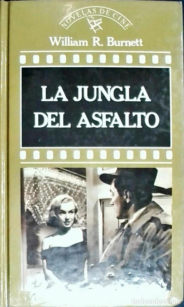 Libros: La jungla del asfalto - BURNETT, William RileY: