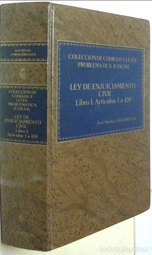 Livros em segunda m&atilde;o: Ley de enjuiciamiento civil. Libro I: Art&iacute;culos 1 a 459 - CABALLERO GEA, Jos&eacute; Alfredo: