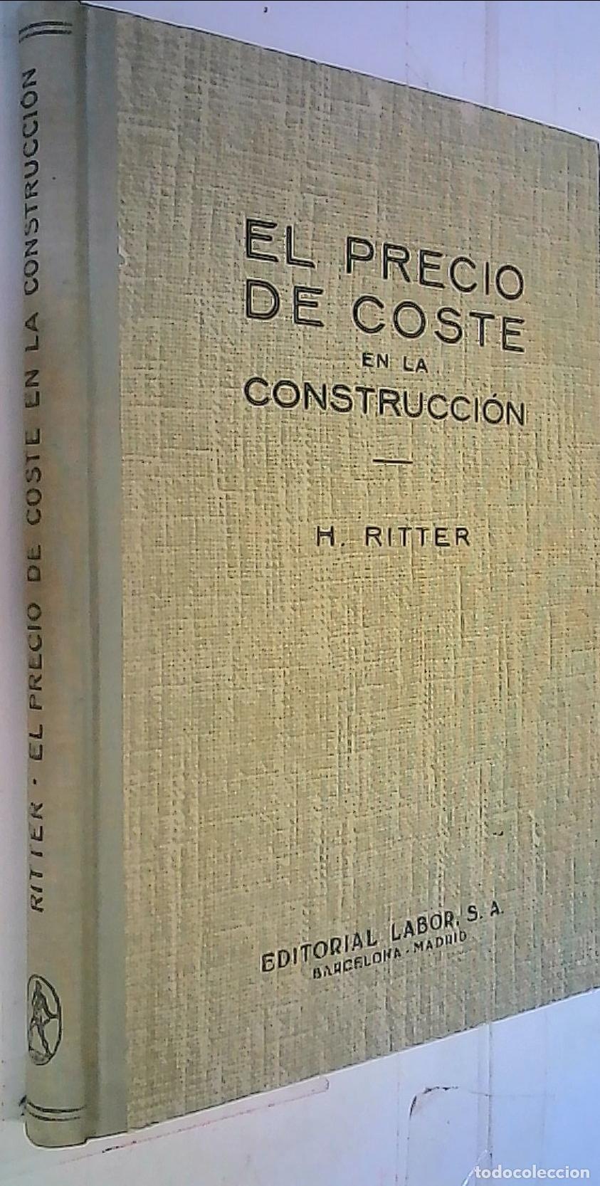 Libros: El precio de coste en la construcci&oacute;n - Ritter, H.: - Foto 1