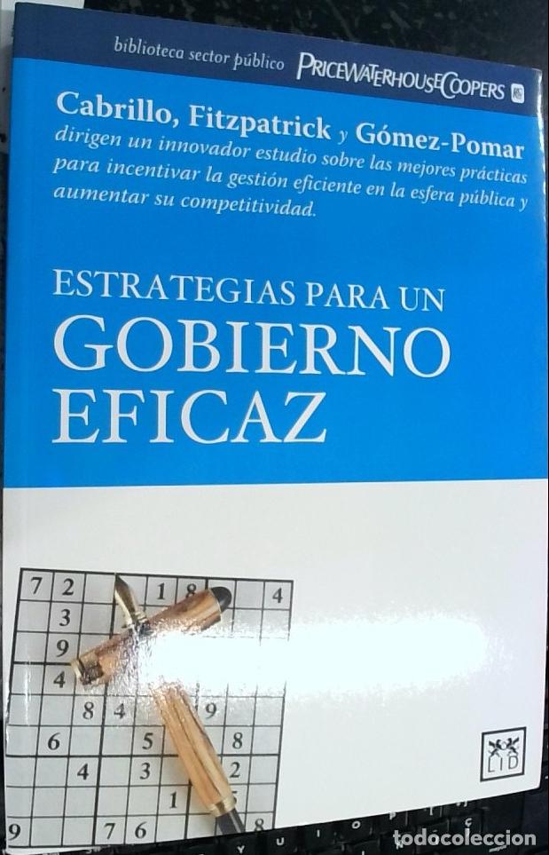 books: Estrategias para un gobierno eficaz - Cabrillo, Francisco; Fitzpatrick, Sean y G&oacute;mez Pomar, Julio: