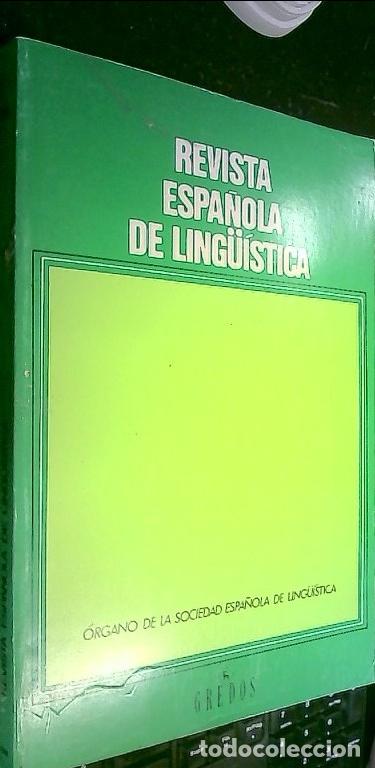 Libros: Revista Espa&ntilde;ola de Ling&uuml;&iacute;stica Enero Junio 1998, A&ntilde;o 28 fasc&iacute;culo n&ordm; 1 - REVISTA: