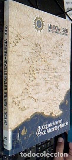 Libri di seconda mano: Murcia 1986.Datos series y estad&iacute;sticas - Caja de Ahorros de Alicante y Murcia:
