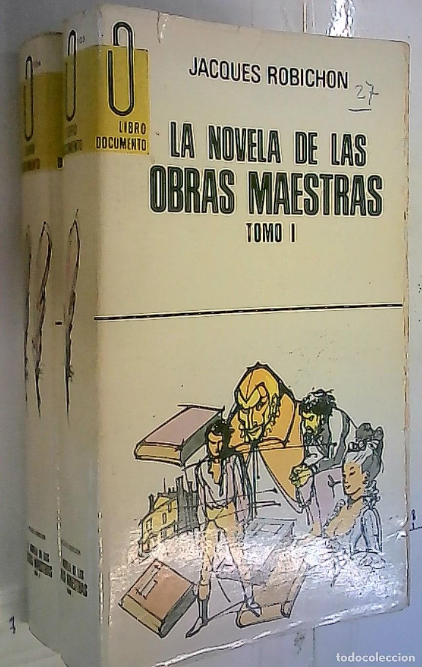 Libros: La novela de las obras maestras. 2 tomos - Robichon, Jacques: - Foto 1