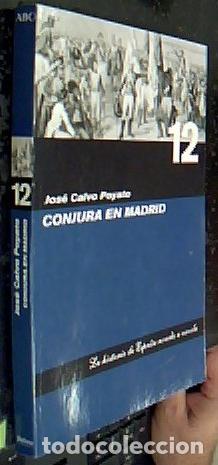 Libri di seconda mano: Conjura en Madrid - CALVO POYATO, Jos&eacute;: