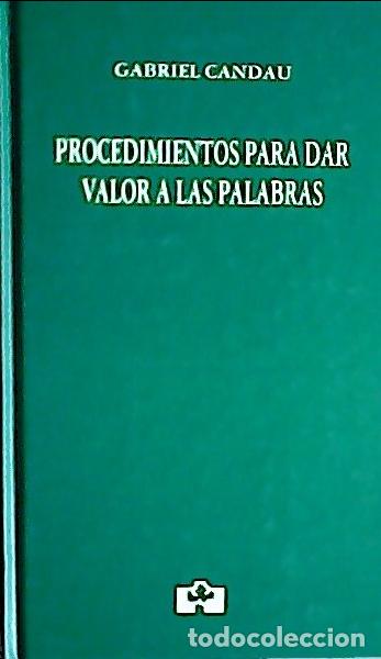 Libri di seconda mano: Procedimientos para dar valor a las palabras - Candau P&eacute;rez, Gabriel: