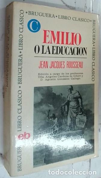 B&uuml;cher: Emilio o la educaci&oacute;n - Rousseau, Jean Jacques: