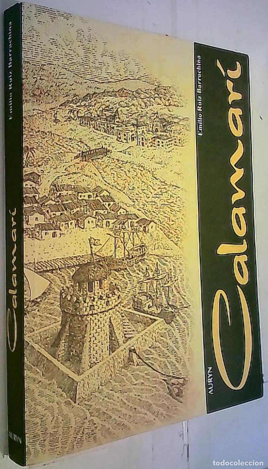 Libros: Calamar&iacute; - Ruiz Barrachina, Emilio: