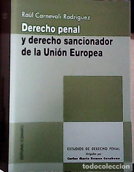 books: Derecho penal y derecho sancionador de la Uni&oacute;n Europea - Carnevali Rodr&iacute;guez, Ra&uacute;l: