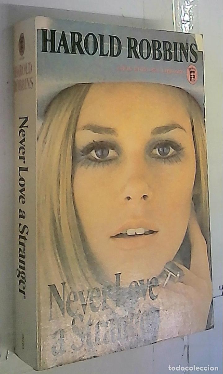 Libros: Never Love a Stranger - Robbins, Harold: - Foto 1