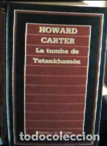 B&uuml;cher: La tumba de Tutankham&oacute;n - Carter, Howard :