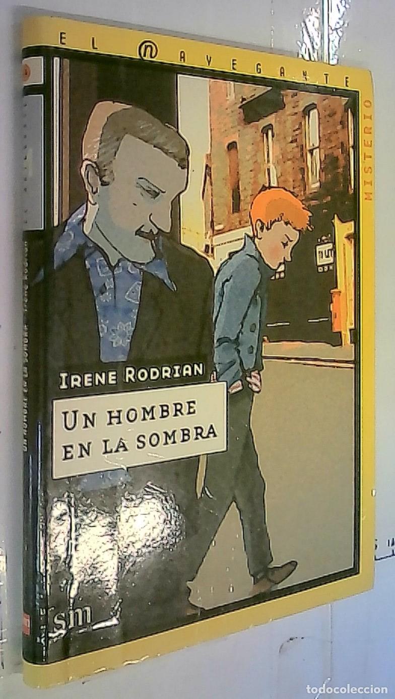 B&uuml;cher: Un hombre en la sombra - Rodrian, Irene: