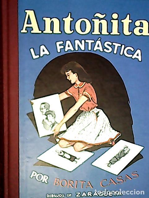 Libri di seconda mano: Anto&ntilde;ita la fant&aacute;stica - Casas, Borita :