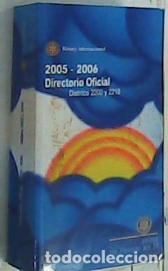 Libros: Directorio Oficial Distritos 2200 y 2210. Rotary Internacional - San Mart&iacute;n, Eduardo: