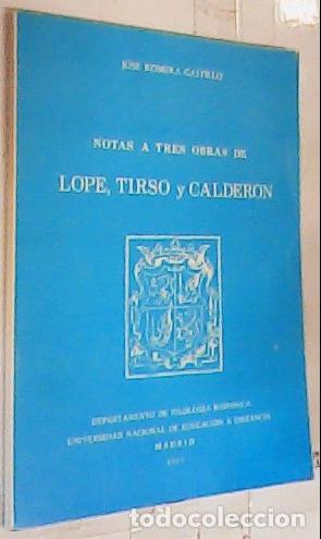 B&uuml;cher: Notas a tres obras de Lope, tirso y Calder&oacute;n - Romera Castillo, Jos&eacute;:
