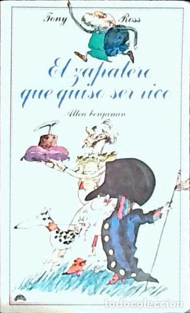 B&uuml;cher: El zapatero que quiso ser rico - Ross, Tony: