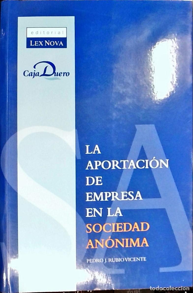 books: La aportaci&oacute;n de empresa en la sociedad an&oacute;nima - Rubio Vicente, Pedro Jos&eacute;: