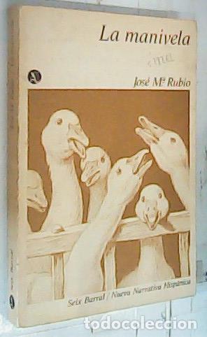 Libros: La manivela - Rubio, Jos&eacute; M&ordf;: - Foto 1