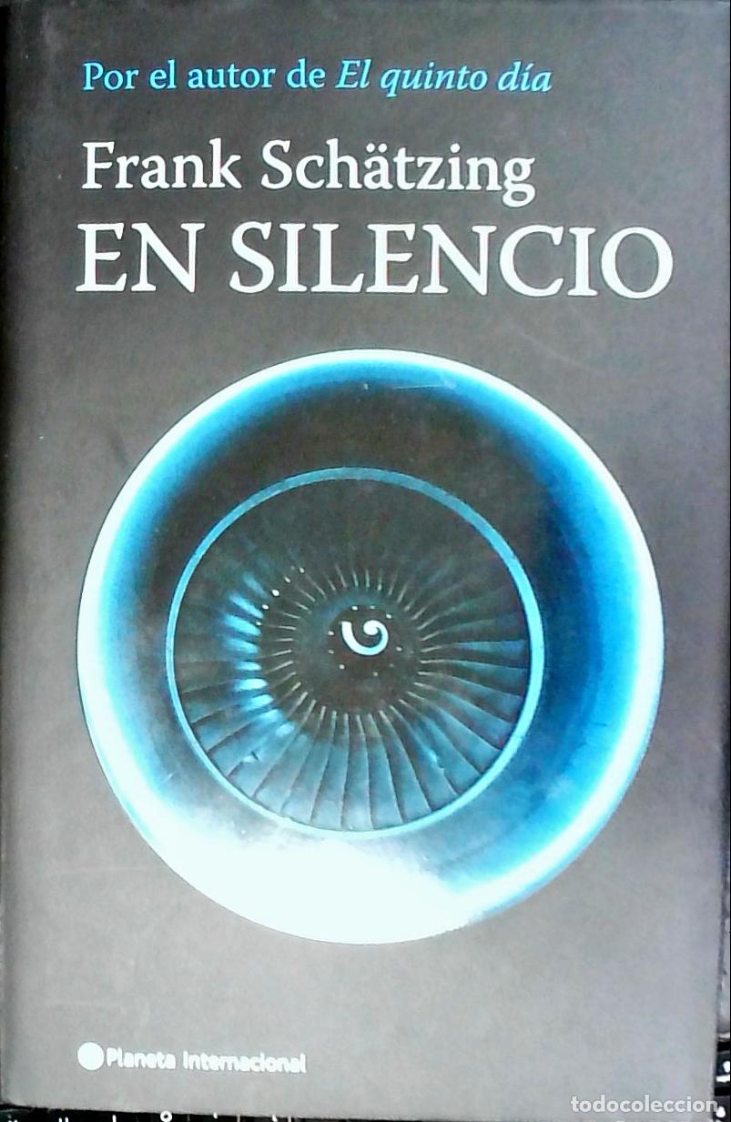 Libros: En silencio - Sch&auml;tzing, Frank: - Foto 1