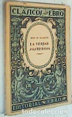 Libri di seconda mano: La verdad sospechosa - Ruiz De Alarc&oacute;n, Juan:
