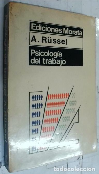 Libros: Psicolog&iacute;a del trabajo - Russel, Arnold: - Foto 1
