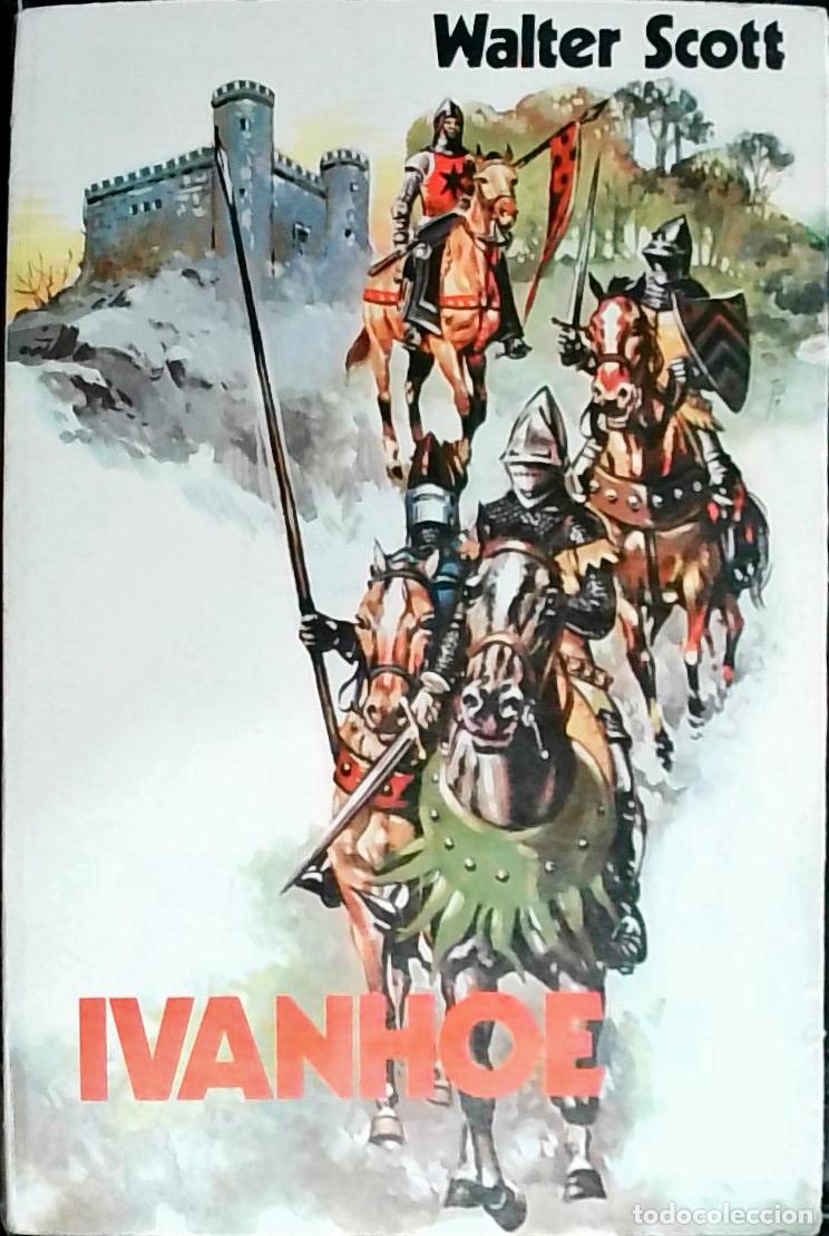 Libros: Ivanhoe - Scott, Walter: - Foto 1