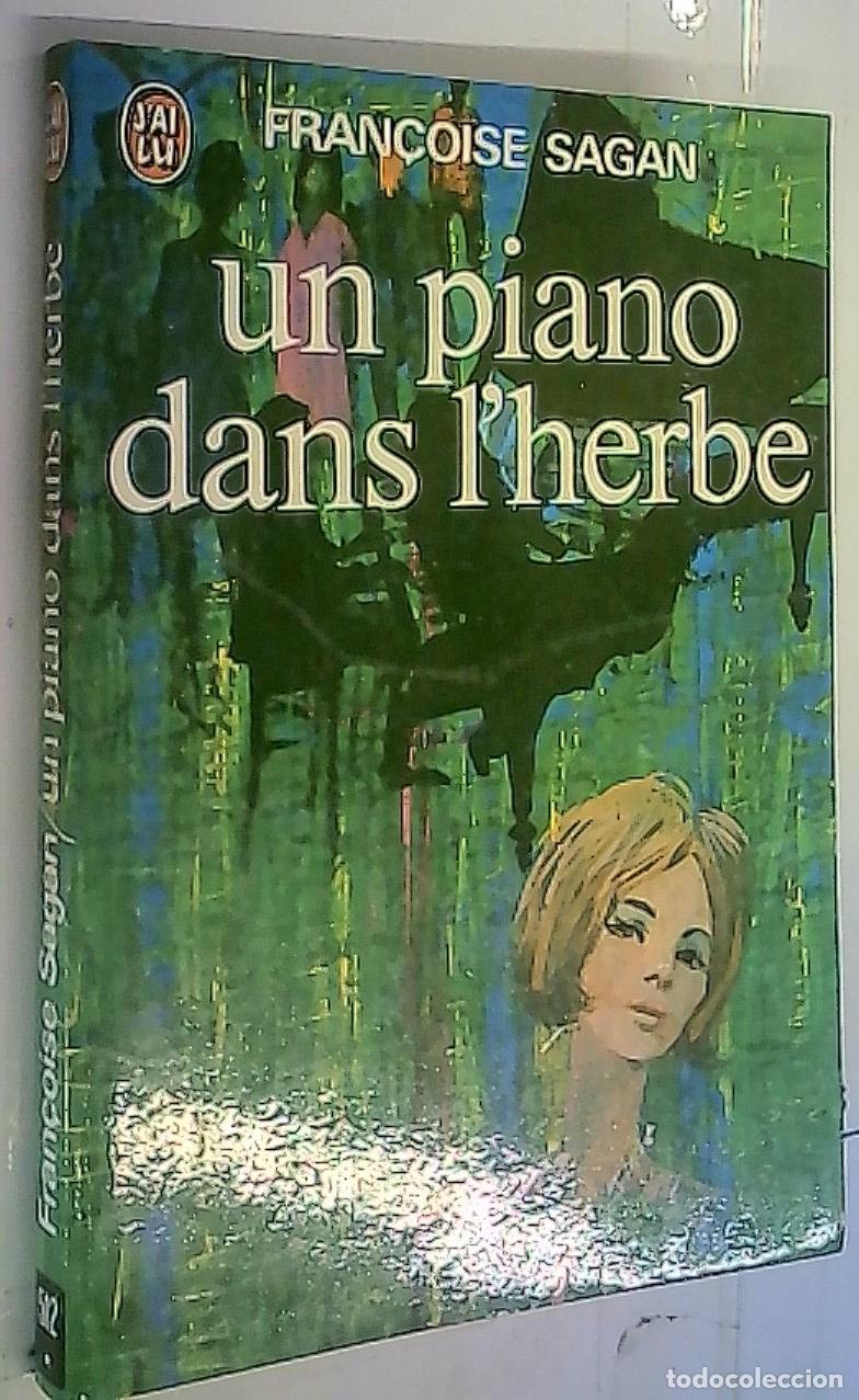 Libri di seconda mano: Un piano dans l'herbe. Com&eacute;die - Sagan, Francoise: