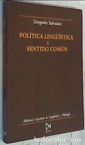 Livros em segunda m&atilde;o: Pol&iacute;tica ling&uuml;&iacute;stica y sentido com&uacute;n - Salvador, Gregorio: