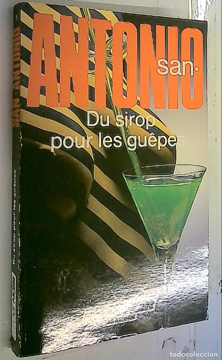 Libros: Du sirop pour les guepes - San Antonio:
