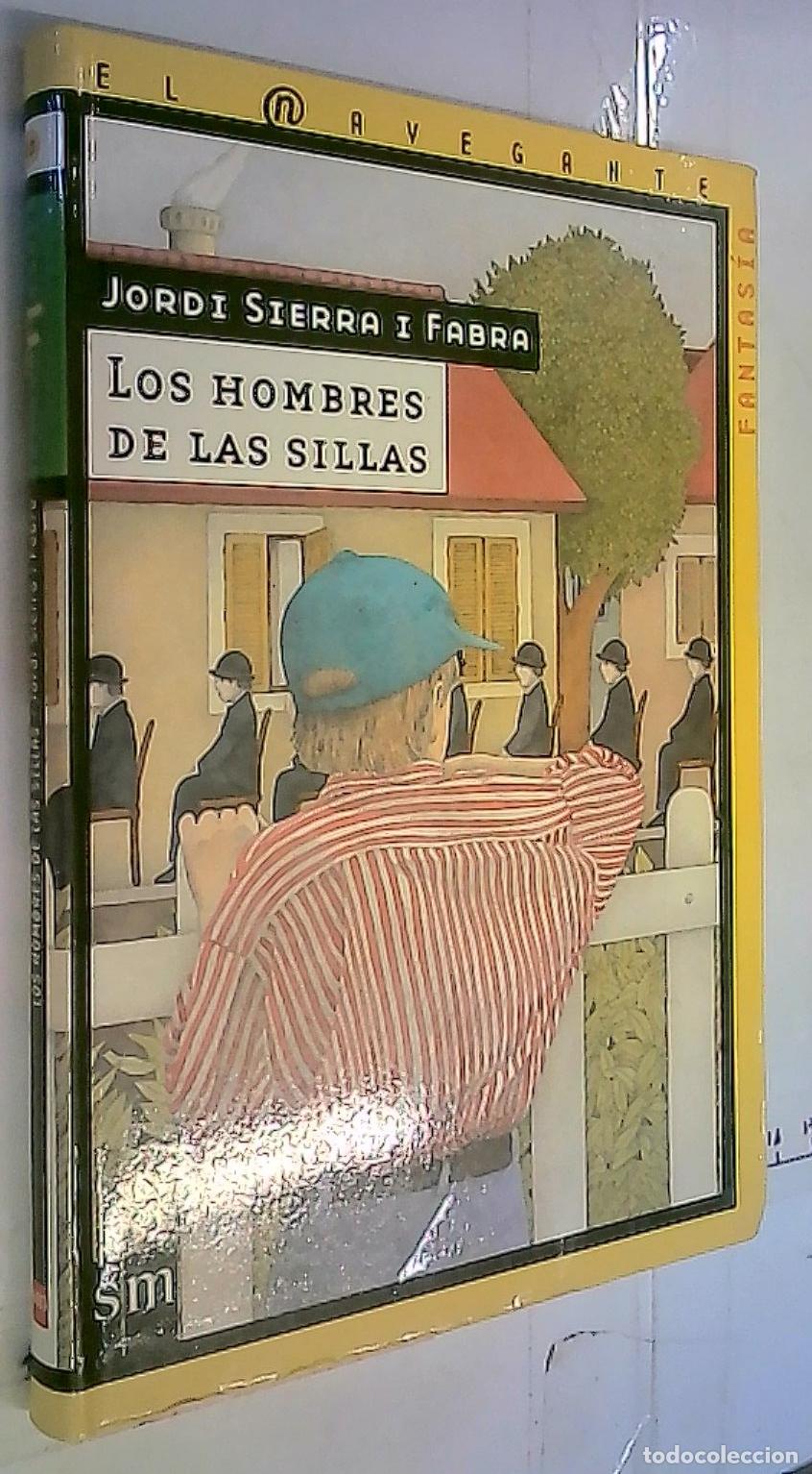 B&uuml;cher: Los hombres de las sillas - Sierra i Fabra, Jordi: