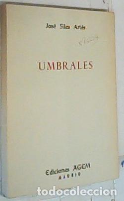 Libros: Umbrales (colecci&oacute;n de cuentos) - Siles Art&eacute;s, Jos&eacute;: - Foto 1