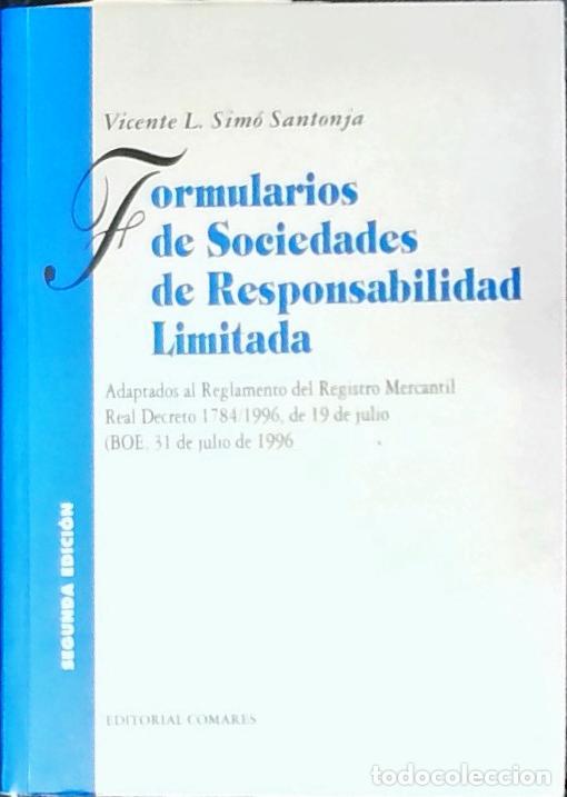 Libri di seconda mano: Formularios de sociedades de responsabilidad limitada. Adaptados al Reglamentos del Registro Mercant