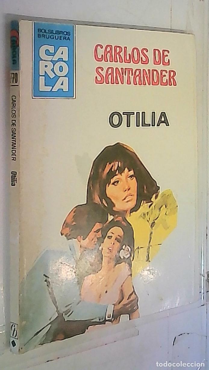 Libri di seconda mano: Otilia - Santander, Carlos de: