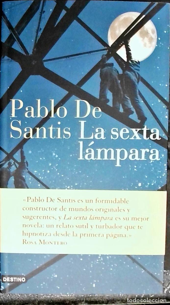 Libros: La sexta l&aacute;mpara - Santis, Pablo de: - Foto 1