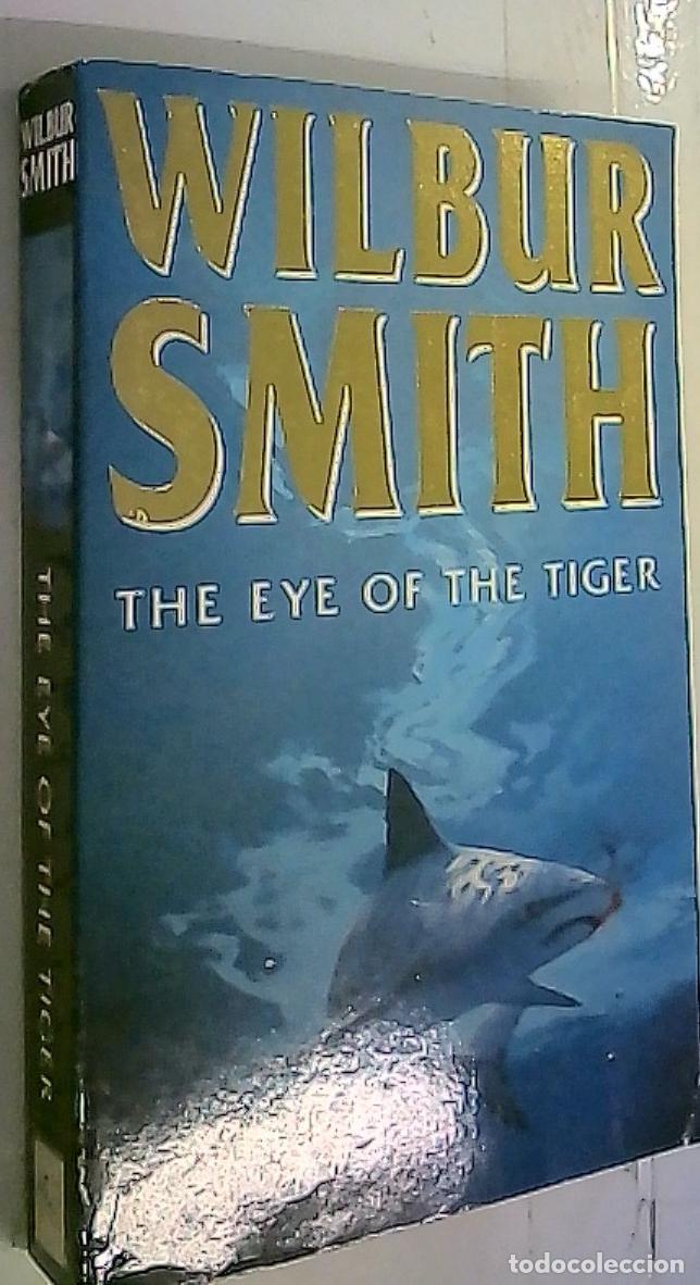 books: The eye of the tiger - Smith, Wilbur: