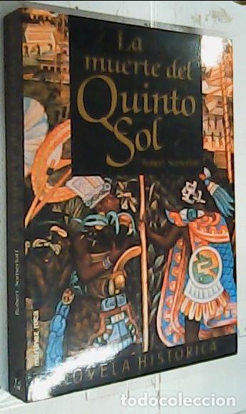 Libros: La muerte del Quinto Sol - Somerlott, Robert: - Foto 1