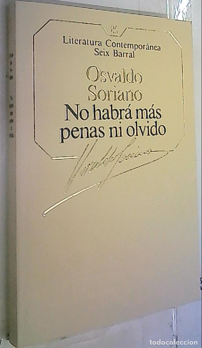 books: No habr&aacute; m&aacute;s penas ni olvido - Soriano, Osvaldo: