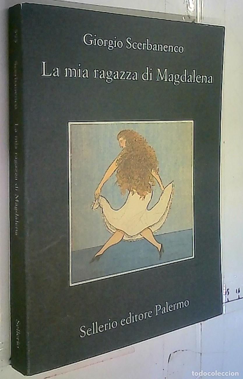 Libri di seconda mano: La mia ragazza di Magdalena - Scerbanenco, Giorgio: