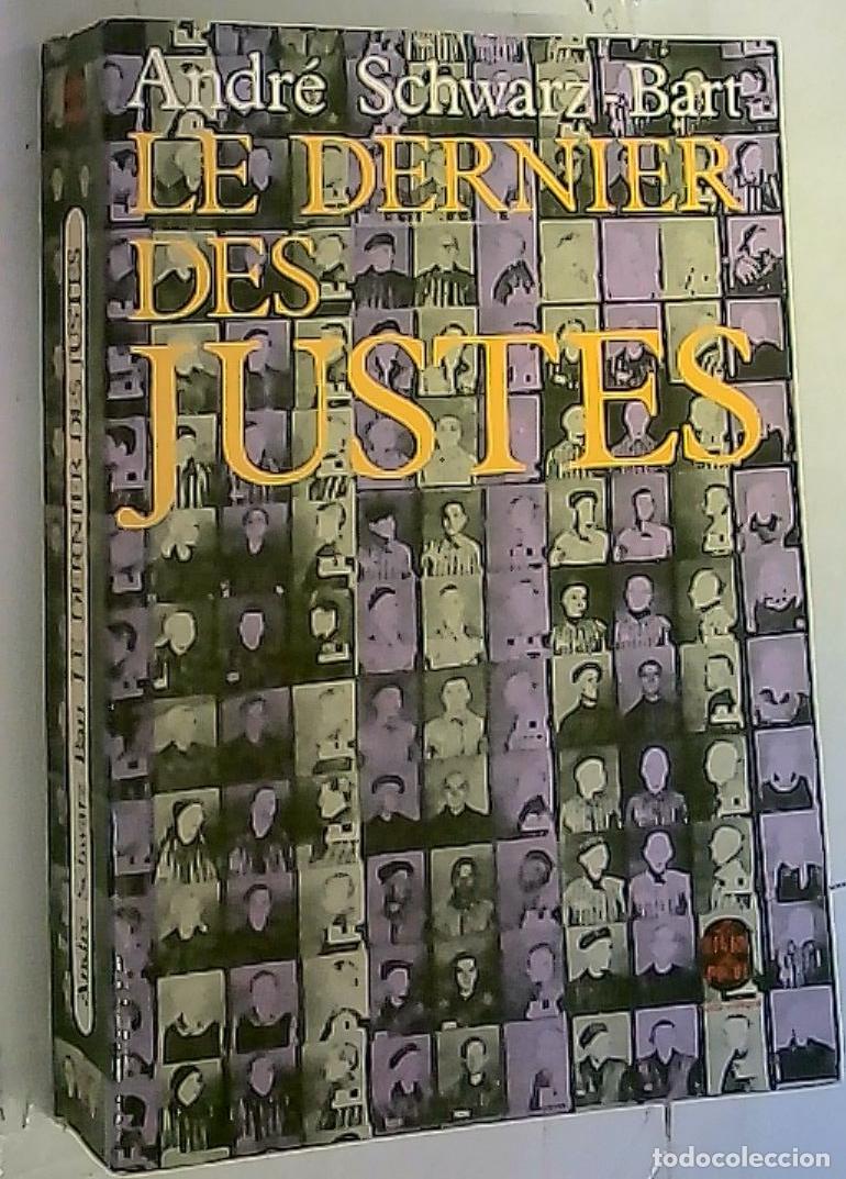 Libros: Le dernier des justes - Schwartz Bart, Andr&eacute;: - Foto 1