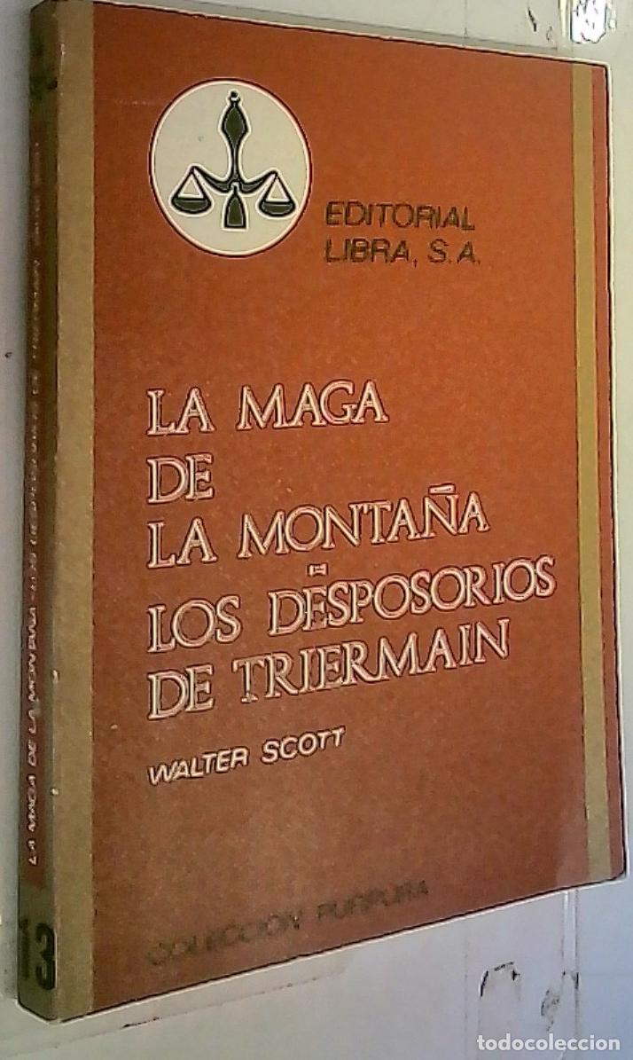 B&uuml;cher: La maga de la monta&ntilde;a. Los desposorios de Triermain - Scott, Walter: